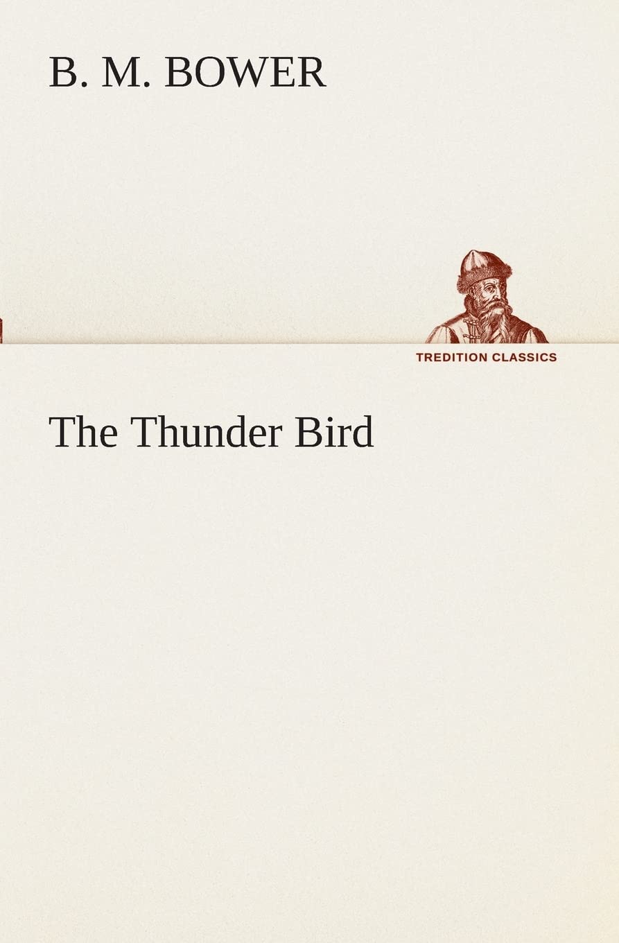 The Thunder Bird,Used