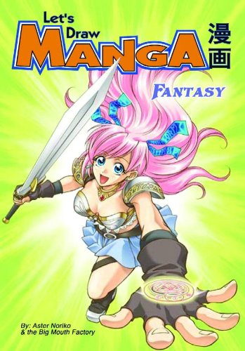 Let's Draw Manga: Fantasy,Used