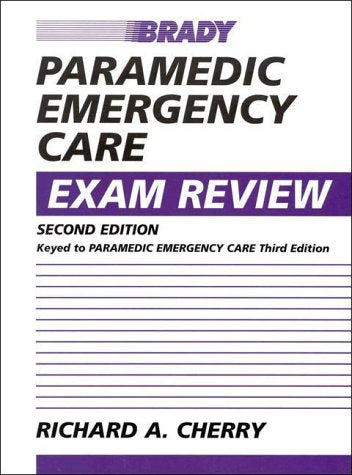 Paramedic Emergency Care Exam Review,Used