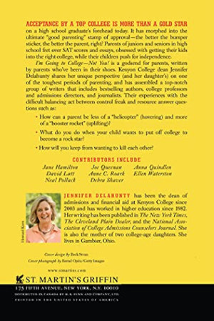 I'm Going to CollegeNot You!: Surviving the College Search with Your Child,Used