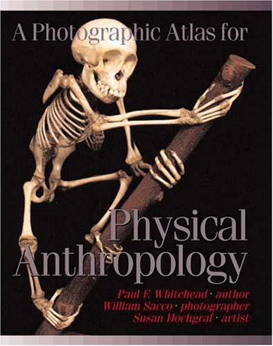 A Photographic Atlas for Physical Anthropology,Used