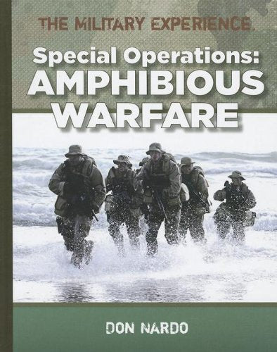 Special Operations: Amphibious Warfare (The Military Experience),Used