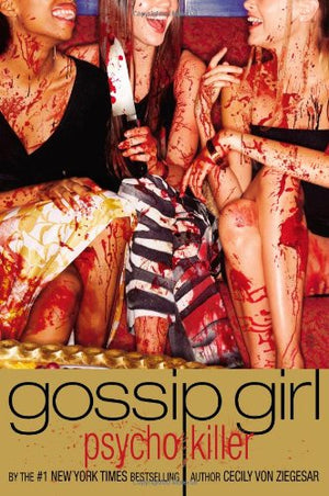 Gossip Girl, Psycho Killer,New