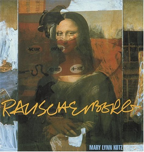 Rauschenberg: Art And Life,New
