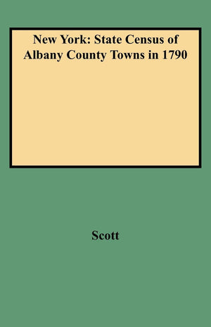 New York: State Census of Albany County Towns in 1790,Used