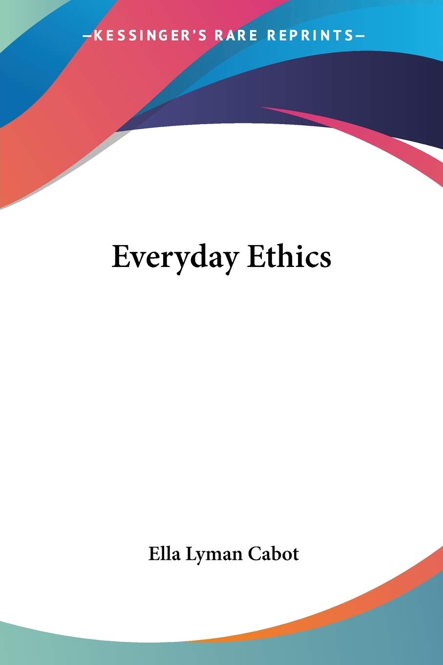 Everyday Ethics,New