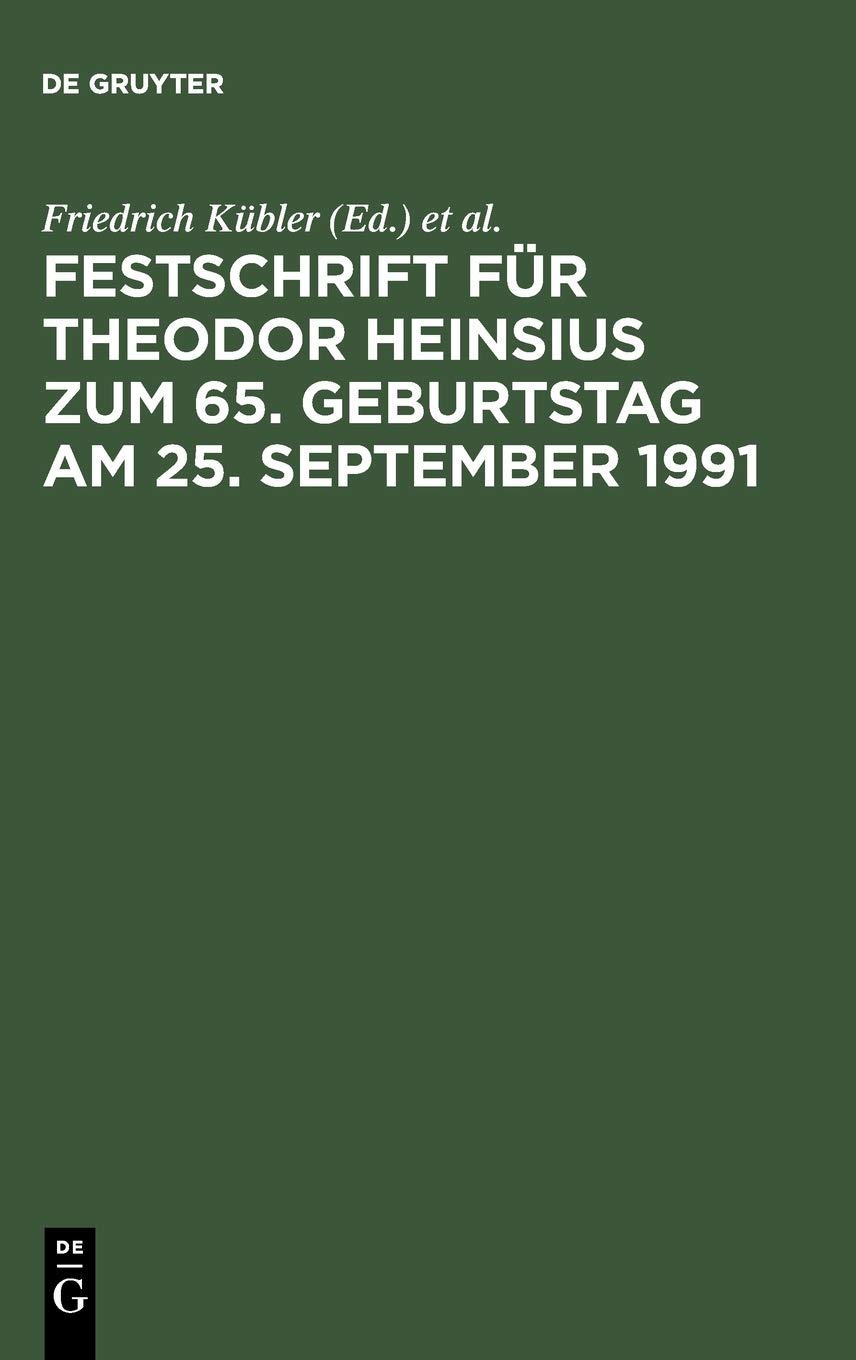 Festschrift Fr Theodor Heinsius Zum 65. Geburtstag Am 25. September 1991 (German Edition),Used