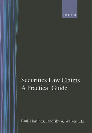 Securities Law Claims: A Practical Guide,Used