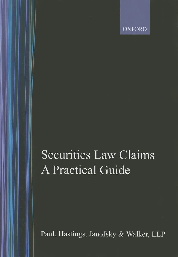 Securities Law Claims: A Practical Guide,Used