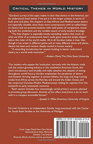 Shackles of Iron: Slavery Beyond the Atlantic (Critical Themes in World History),Used