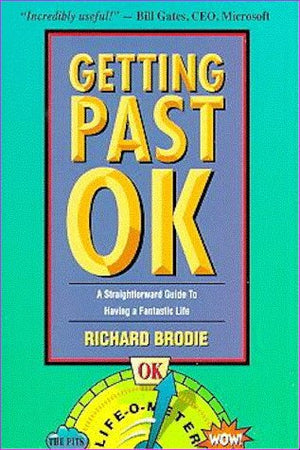 Getting Past Ok: A Straightforward Guide To Having A Fantastic Life-used