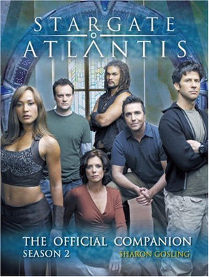 Stargate Atlantis: The Official Companion Season 2,New
