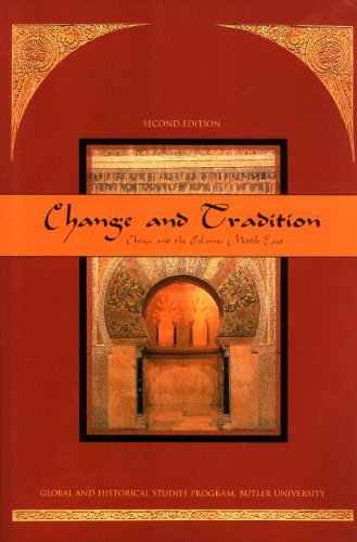 Change and Tradition: China and the Islamic Middle East,Used