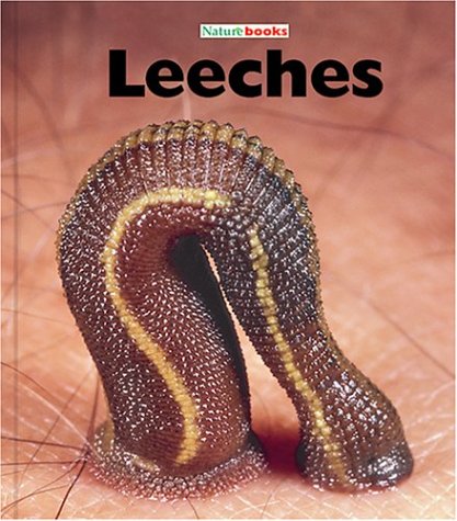 Leeches (Naturebooks),Used