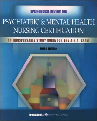 Springhouse Review for Psychiatric and Mental Health Nursing Certification,Used