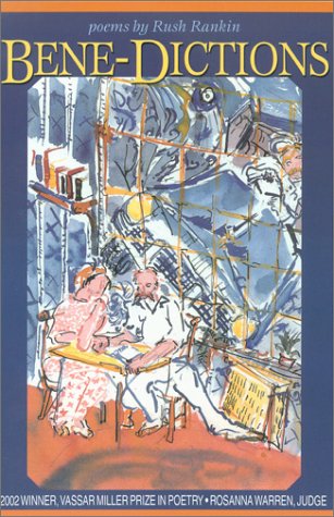 BeneDictions (Volume 10) (Vassar Miller Prize in Poetry),Used