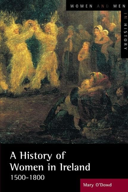 A History of Women in Ireland, 15001800,Used