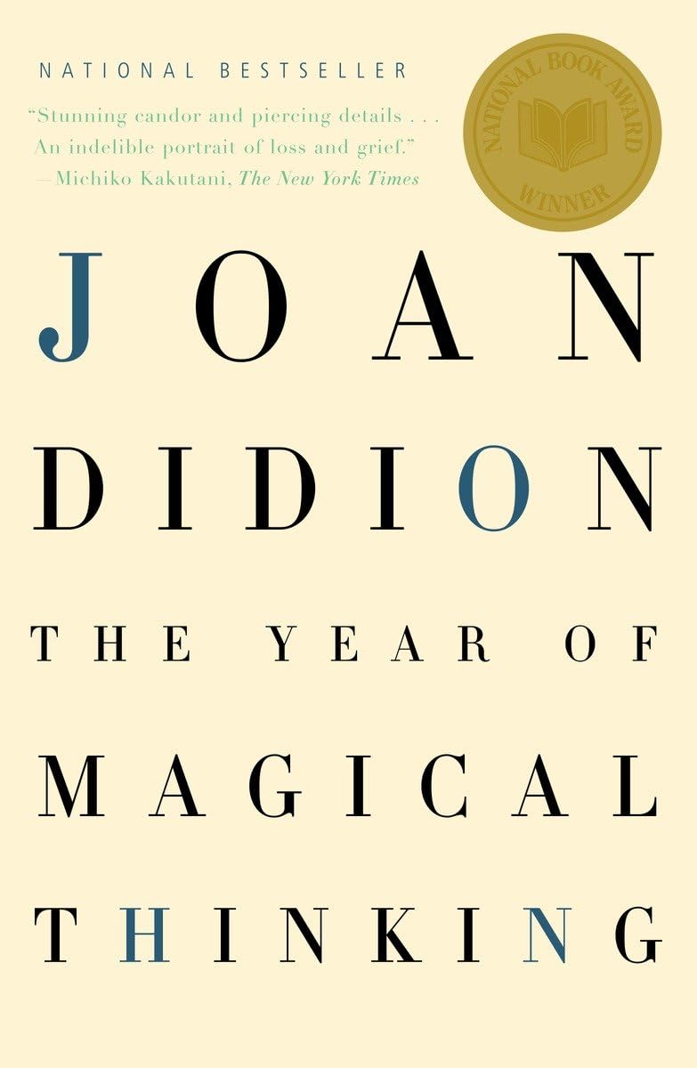 The Year Of Magical Thinking: National Book Award Winner