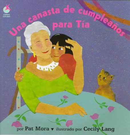 Una canasta de cumpleaos para Ta (Libros Colibri) (Spanish Edition),Used