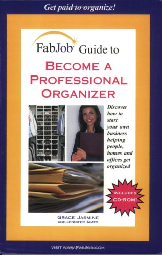 FabJob Guide to Become a Professional Organizer (FabJob Guides),Used