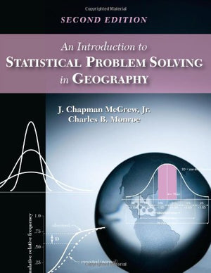 An Introduction to Statistical Problem Solving in Geography,Used