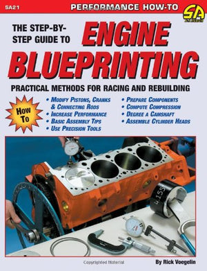 Stepbystep Guide To Engine Blueprinting