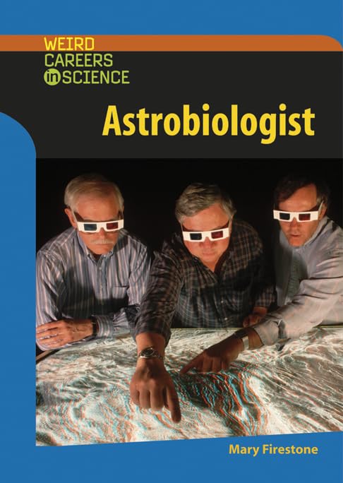 Astrobiologist (Weird Careers in Science),Used