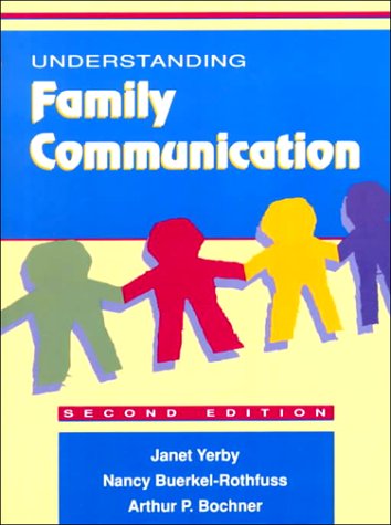Understanding Family Communication (2nd Edition),Used