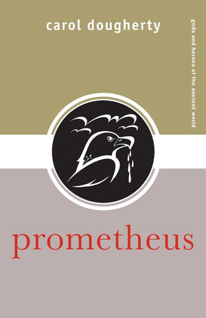 Prometheus (Gods and Heroes of the Ancient World),Used