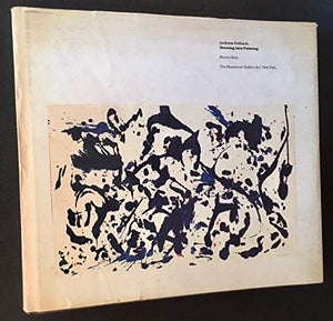 Jackson Pollock: Drawing Into Painting,Used