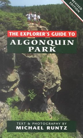 The Explorer's Guide to Algonquin Park,Used