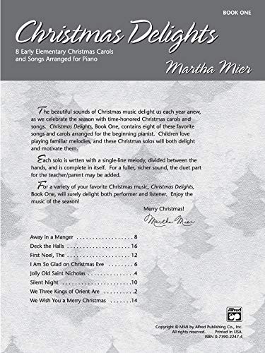 Christmas Delights, Bk 1: 8 Early Elementary Christmas Carols and Songs Arranged for Piano,Used