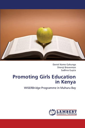 Promoting Girls Education in Kenya: WISERBridge Programme in Muhuru Bay,Used