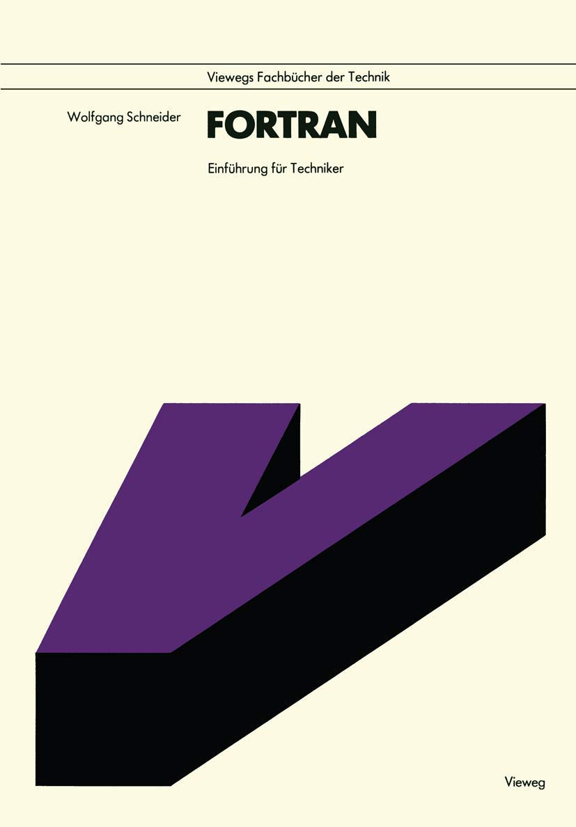 Fortran: Einfhrung fr Techniker (German Edition),Used