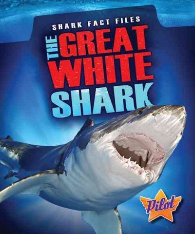 The Great White Shark (Shark Fact Files),Used