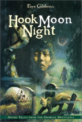 Hook Moon Night: Spooky Tales from the Georgia Mountains,Used