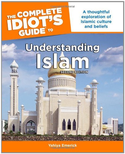 The Complete Idiot'S Guide To Understanding Islam, 2Nd Edition