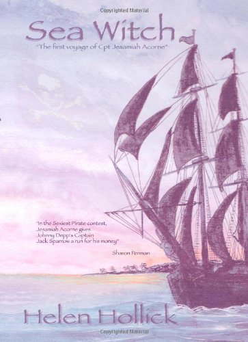 Sea Witch: Being the First Voyage of CPT. Jesamiah Acorne,Used