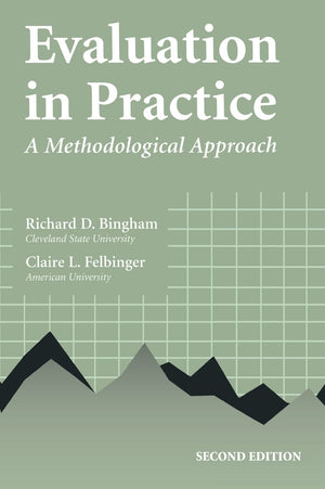 Evaluation in Practice: A Methodological Approach,New
