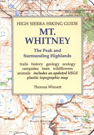 High Sierra Hiking Guide to Mt Whitney: The Peak and Surrounding Highlands,Used