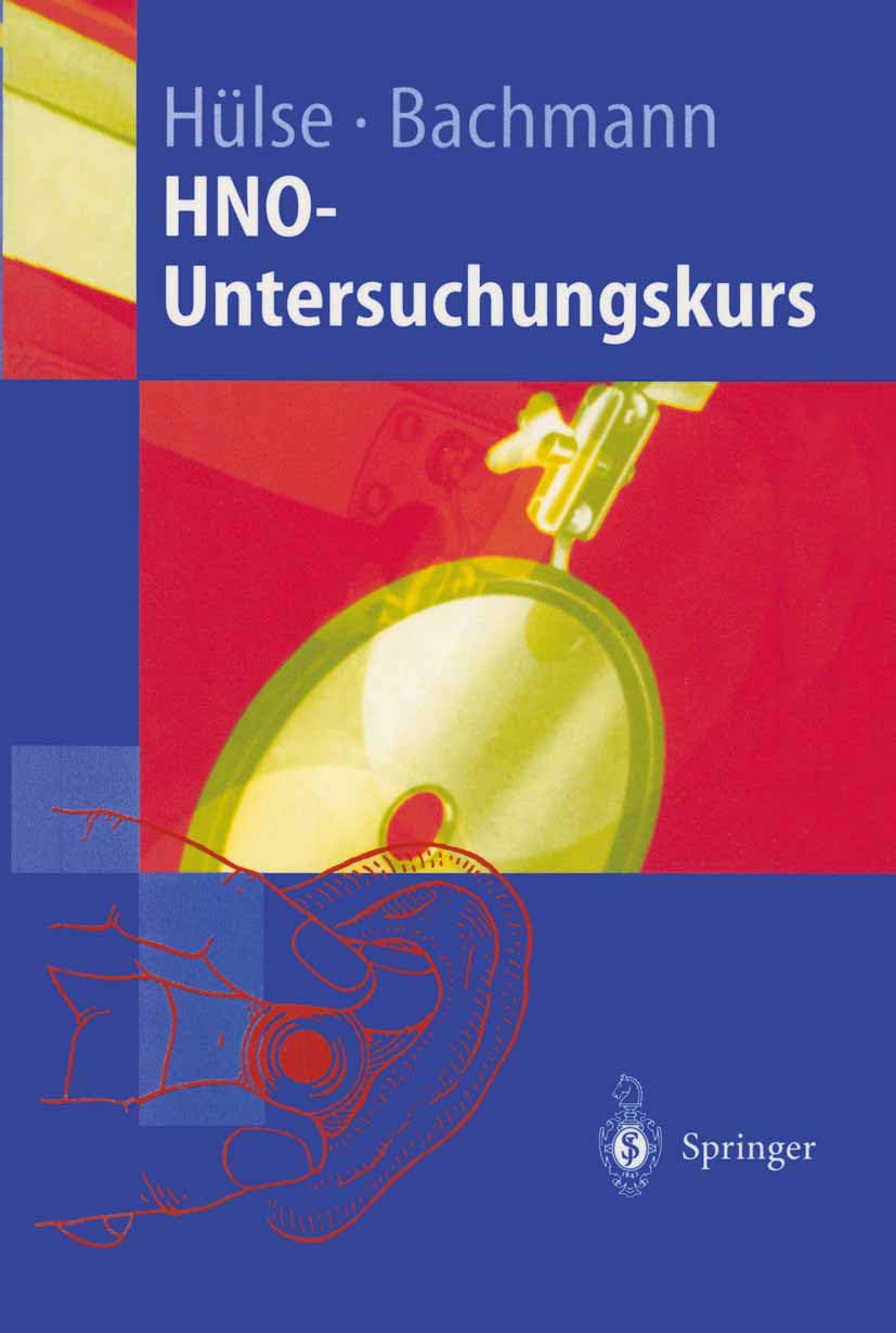 Hnountersuchungskurs: Anleitung Zum Untersuchungskurs Fr Studenten (Springerlehrbuch) (German Edition),Used