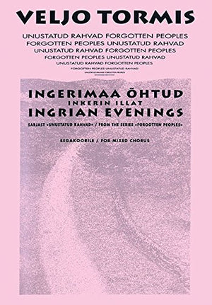 Ingrian Evenings: from the Series Forgotton Peoples,Used