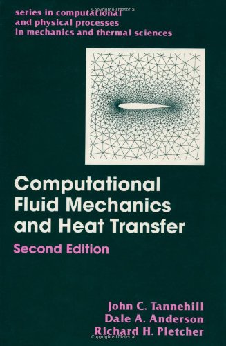 Computational Fluid Mechanics and Heat Transfer, Second Edition (Series in Computional and Physical Processes in Mechanics and T,Used