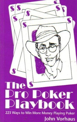 The pro poker playbook: 223 ways to win more money playing poker,Used
