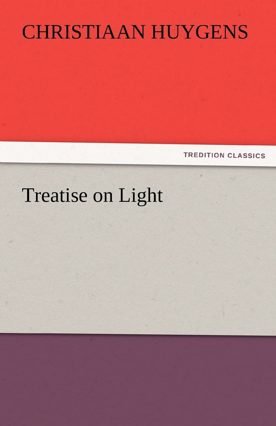 Treatise on Light,Used