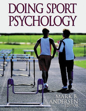 Doing Sport Psychology,New