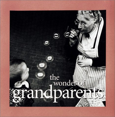 The Wonder of Grandfathers: Kim Anderson Collection,Used
