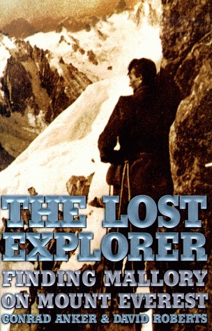 The Lost Explorer : Finding Mallory On Mount Everest,Used