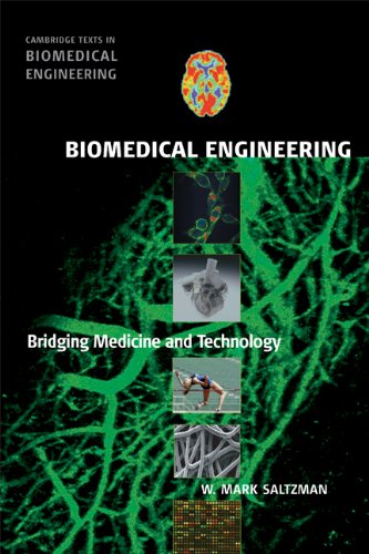 Biomedical Engineering: Bridging Medicine and Technology (Cambridge Texts in Biomedical Engineering),New