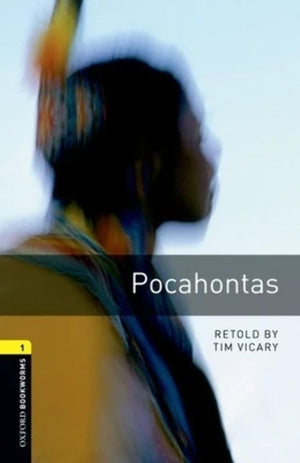 Oxford Bookworms Library: Pocahontas: Level 1: 400Word Vocabulary,Used
